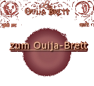 zum Ouija-Brett